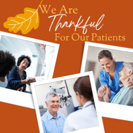 we are thankful for our patients